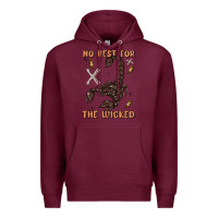 Burgundy no rest for the wicked Premium Hoodie - MaliasSmallBusiness