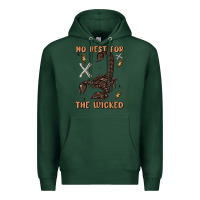 Sports Green no rest for the wicked Premium Hoodie - MaliasSmallBusiness