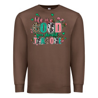 Chestnut life is good you should take one Premium Sweatshirt - AdoDesignShop