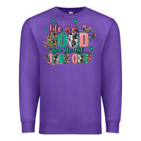 Purple life is good you should take one Premium Sweatshirt - AdoDesignShop