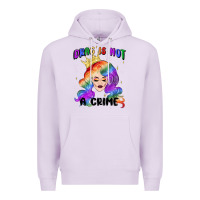 Lilac drag is not a crime fabulous drag queen Premium Hoodie - MaliasSmallBusiness
