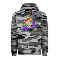 Slate Camo drag is not a crime fabulous drag queen Premium Hoodie - MaliasSmallBusiness