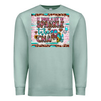 Seafoam it takes a lot of sparkle to be a cna Premium Sweatshirt - JahusDesignShop