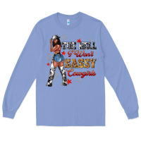Colony Blue the heel i wont sassy cowgirls Long Sleeve Tee - texasbilliewilder