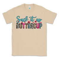 Mushroom suck it up buttercup Classic Tee - Zillion Design Studio