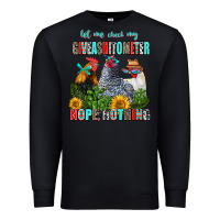 Black let me check my giveashitometer nope nothing Premium Sweatshirt - AdoDesignShop