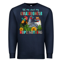 Navy let me check my giveashitometer nope nothing Premium Sweatshirt - AdoDesignShop