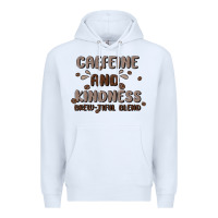 White caffeine & kindness Premium Hoodie - MaliasSmallBusiness
