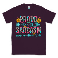 Plum proud member of the sarcasm appreciation club Classic Tee - Zillion Design Studio