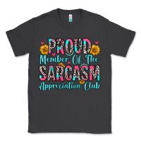 Smoke proud member of the sarcasm appreciation club Classic Tee - Zillion Design Studio