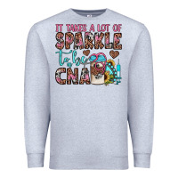 Heather Grey it takes a lot of sparkle to be a cna Premium Sweatshirt - JahusDesignShop