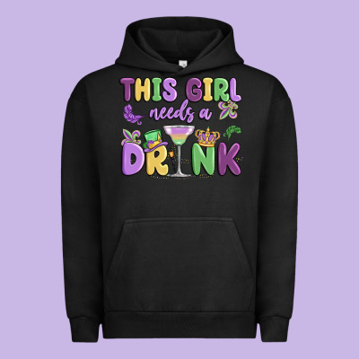 This Girl Needs A Drink Urban Hoodie Designed By Maliassmallbusiness