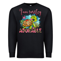 Black i am turtley adorable Premium Sweatshirt - AdoDesignShop