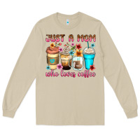 Mushroom just a mom who loves coffee Long Sleeve Tee - Zillion Design Studio