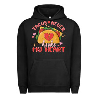 Pigment Black tacos never broke my heart Urban Hoodie - MaliasSmallBusiness