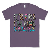 Lavender it s fine i m fine everything s fine Classic Tee - Zillion Design Studio