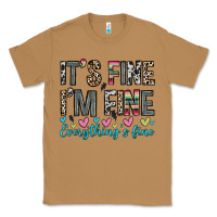 Toasted Coconut it s fine i m fine everything s fine Classic Tee - Zillion Design Studio