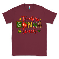 Burgundy teachers gonna teach Classic Tee - texasbilliewilder