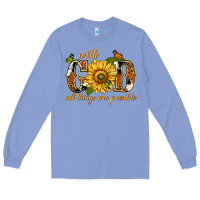 With God All Things Are Possible With Sunflower Long Sleeve Tee | Teevron