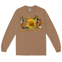 Toasted Coconut With god all things are possible with sunflower Long Sleeve Tee - texasbilliewilder