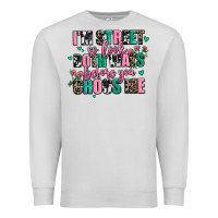 Dove Grey floral i am street so look both ways before you cr Premium Sweatshirt - AdoDesignShop