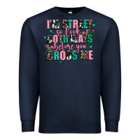 Navy floral i am street so look both ways before you cr Premium Sweatshirt - AdoDesignShop