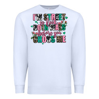 White floral i am street so look both ways before you cr Premium Sweatshirt - AdoDesignShop