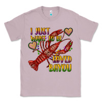 Lilac mardi gras i just want to be loved bayou crawfish Classic Tee - RanaPortraitStore