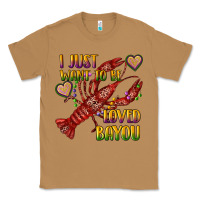 Toasted Coconut mardi gras i just want to be loved bayou crawfish Classic Tee - RanaPortraitStore
