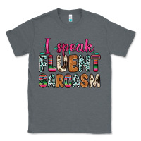 Charcoal Heather i speak fluent sarcasm Classic Tee - Zillion Design Studio