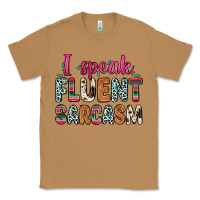 Toasted Coconut i speak fluent sarcasm Classic Tee - Zillion Design Studio