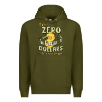Army Green it costs zero dollars to be a nice person Premium Hoodie - MaliasSmallBusiness
