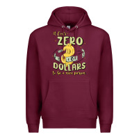 Burgundy it costs zero dollars to be a nice person Premium Hoodie - MaliasSmallBusiness