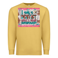 Antique Gold i am a dentist what's your superpower Premium Sweatshirt - JahusDesignShop