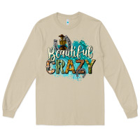 Beautiful Crazy Long Sleeve Tee | Teevron