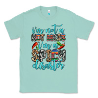 Seafoam i m not a hot mess i m a spicy disaster Classic Tee - Zillion Design Studio