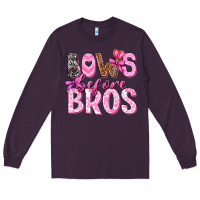 Plum bows before bros Long Sleeve Tee - texasbilliewilder
