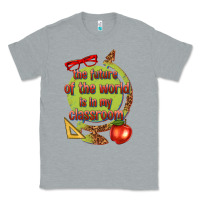 Heather Grey the future of the world is in my classroom Classic Tee - texasbilliewilder