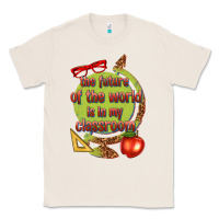 Natural the future of the world is in my classroom Classic Tee - texasbilliewilder