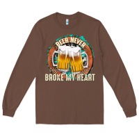 Chestnut beer never broke my heart Long Sleeve Tee - texasbilliewilder