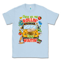 Dusty Blue they see me rolling they waiting Classic Tee - texasbilliewilder