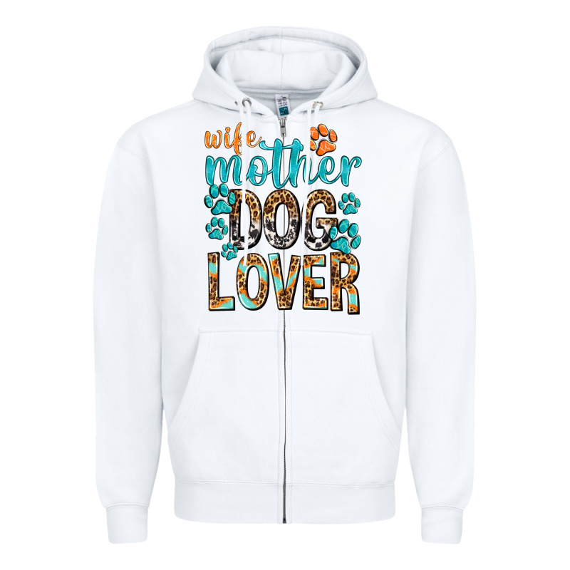 Wife Mother Dog Lover With Paws Zipper Hoodie by texasbilliewilder | Teevron
