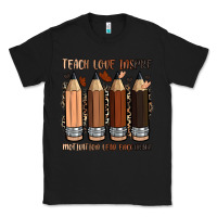 Black teach love inspire motivation lead encourage Classic Tee - Zillion Design Studio