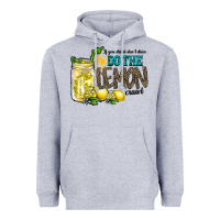Heather Grey if you drink dont drive do the lemon crawl Heavyweight Hoodie - RacoonDesign