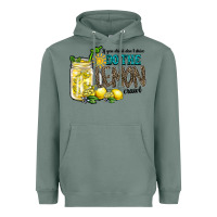 Sage if you drink dont drive do the lemon crawl Heavyweight Hoodie - RacoonDesign
