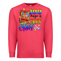 Cardinal 100 days of cray cray Premium Sweatshirt - Artiststas