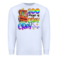 White 100 days of cray cray Premium Sweatshirt - Artiststas