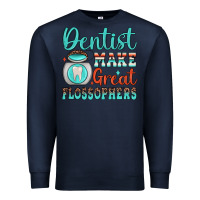 Navy dentist make great flossophers Premium Sweatshirt - JahusDesignShop