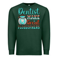 Sports Green dentist make great flossophers Premium Sweatshirt - JahusDesignShop