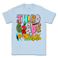Dusty Blue third grade energy Classic Tee - texasbilliewilder